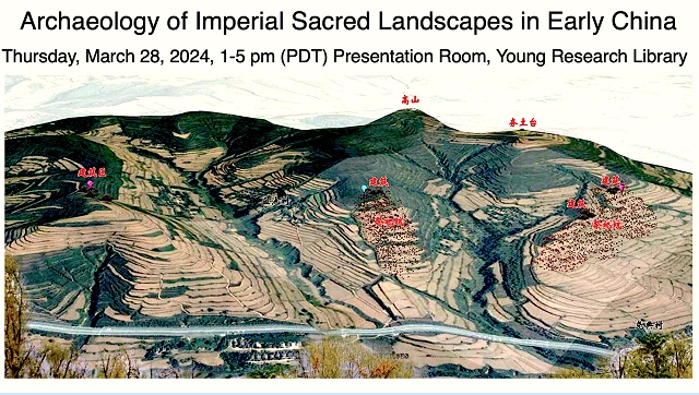UCLAArchaeology of Imperial Sacred Landscapes in Early China