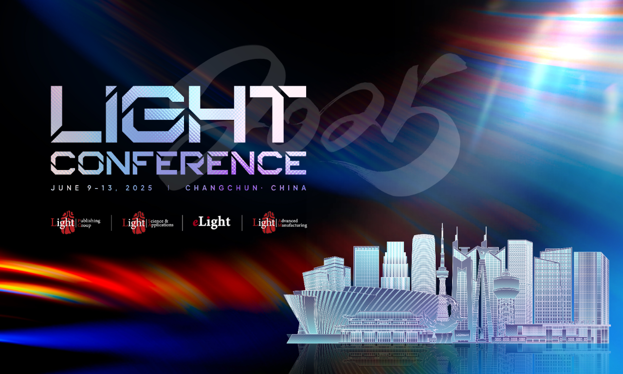 Light Conference 2025 ֪ͨ