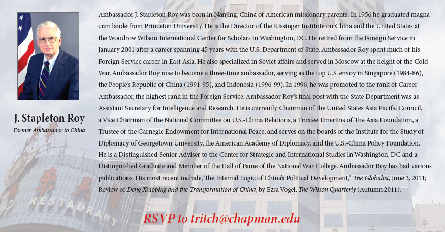 Ambassador J. StapletonDealing with a Rising China2/9, Chapman Univ.